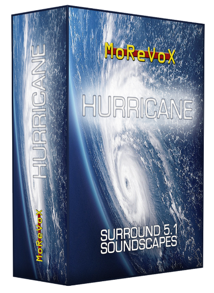 MoReVoX HURRICANE –  FREE Surround 5.1 Soundscapes Library