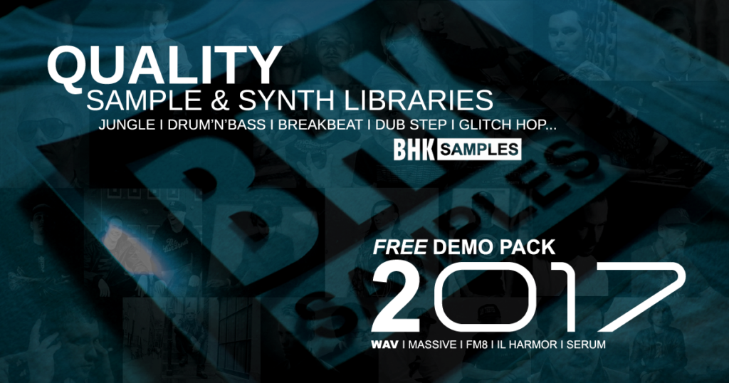 BHK FREE DEMO PACK 2017 – Over 100 Amazing .wav Samples, Synth Presets For Massive, FM8, IL Harmor and Serum